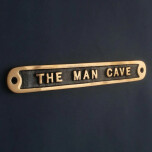 Skylt "The Man Cave" - Mssing